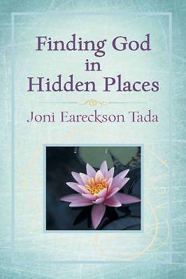 Finding God in Hidden Places by Tada, Joni Eareckson