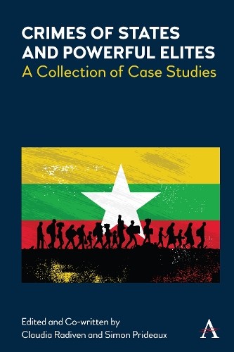 Crimes of States and Powerful Elites by Claudia Radiven, Simo... -