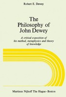 R. E. Dewey | The Philosophy Of John Dewey | Taschenbuch | Englisch (1978)