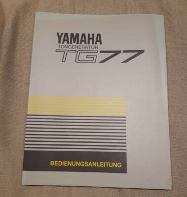 Yamaha TG77 Bedienungsanleitung - Very Good Condition