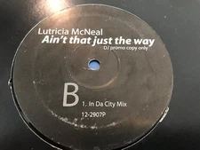 Lutricia Mcneal - Ain't That Just The Way - UK Promo 12" Vinyl - 1997 - Wilds...
