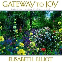 Gateway to Joy: Reflections That Draw Us Nearer to God - Hardcover - GOOD