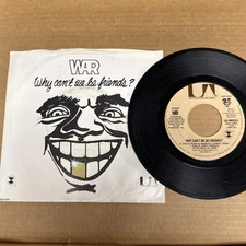 45 rpm Vintage 7” Vinyl Single Record Jukebox WAR Why Can’t We Be Friends?