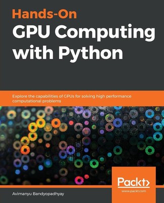 Avimanyu Bandyopadhyay | Hands-On GPU Computing with Python | Taschenbuch (2019)