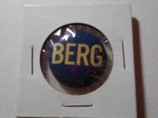 1" Berg unknown location and office litho pinback button