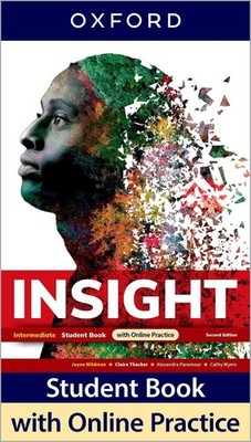 Insight: Intermediate: Student Book with Online Practice: Print Student Book and