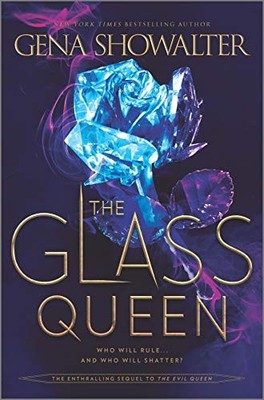 The Glass Queen: 2 (The Forest of Good and Evil, 2) - Showalter, Gena