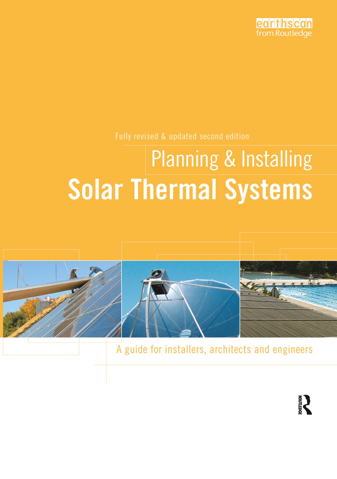 Planning and Installing Solar Thermal Systems - 2nd Edition