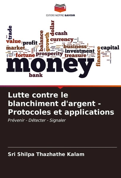 Lutte Contre Le Blanchiment D'argent - Protocoles Et Applications Kalam Buch-image