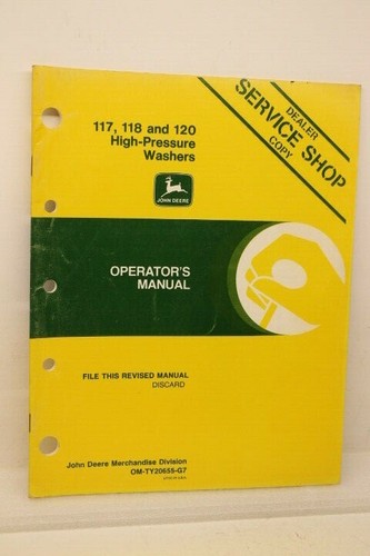 John Deere 117 118 120 Hochdruckreiniger Betriebsanleitung Werkstatthandbuch OM-TY20655-G7