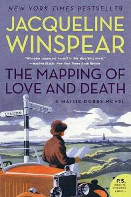 The Mapping of Love and Death: A Maisie Dobbs Novel - Paperback - VERY GOOD