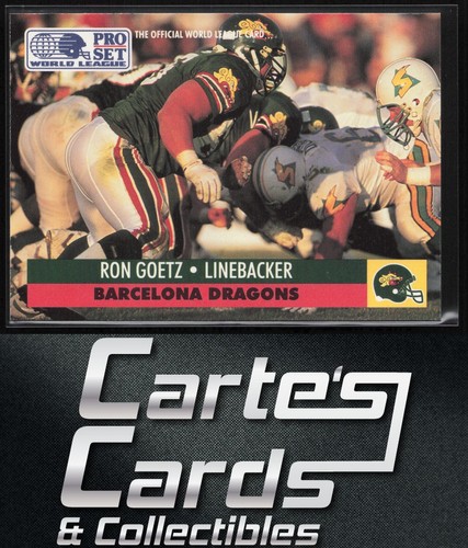 Ron Goetz 1991 Pro Set WLAF #36 Barcelona Dragons | eBay