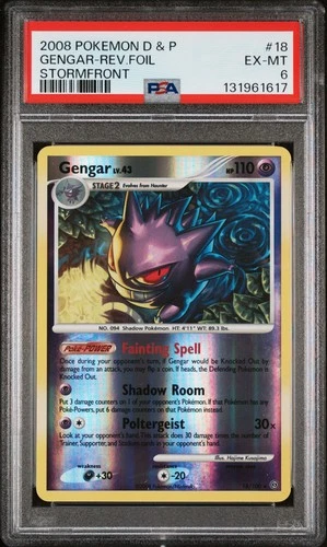 2008 POKEMON DIAMOND & PEARL STORMFRONT #18 GENGAR-REVERSE FOIL PSA 6