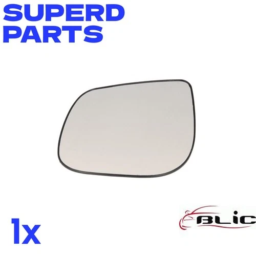 BLIC 6102-53-2001541P SIDE MIRROR GLASS OE REPLACEMENT NEW