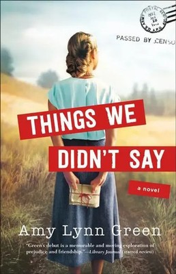Things We Didn`t Say | Amy Lynn Green | Englisch | Taschenbuch | 2020