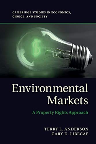 Environmental Markets: A Property Rights Approa. Anderson<|