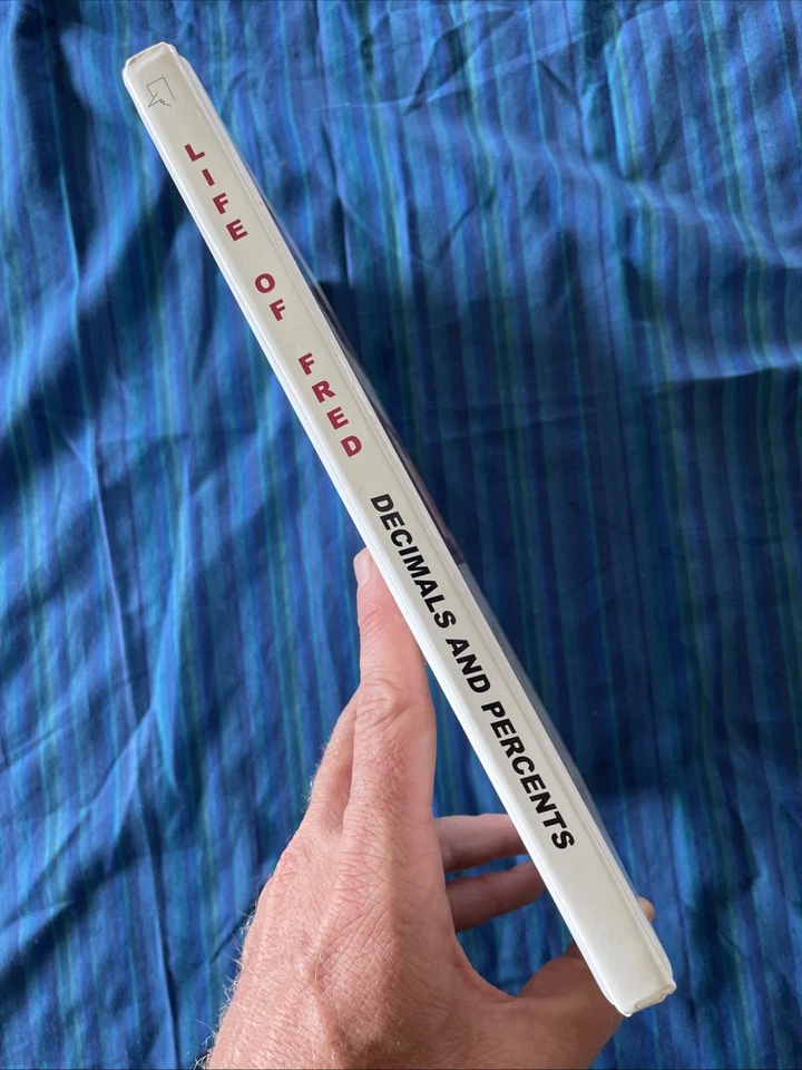 SIGNED Life of Fred : Decimals & Percents by Stanley F. Schmidt, PhD (2007, HC) - Image 2 of 4