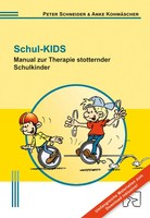 Schul-Kids | Manual Zur Therapie Stotternder Schulkinder | Schneider (U. A.)