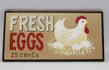 FRESH EGGS 25c Rustic Farmhouse Shabby Primitive Chicken Hen Country Wood Sign