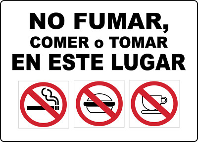 NO FUMAR COMAR O TOMAR EN ESTE LUGAR| Laminated Vinyl Decal Sticker Label