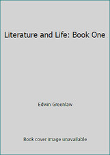 Literature and Life: Book One by Dudley And Christine M. Keck MILES