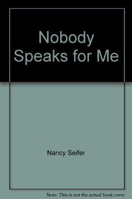 Nobody Speaks For Me