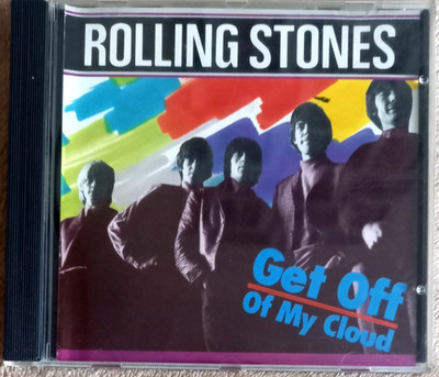 CD The Rolling Stones , ''GET OFF of My Cloud'',