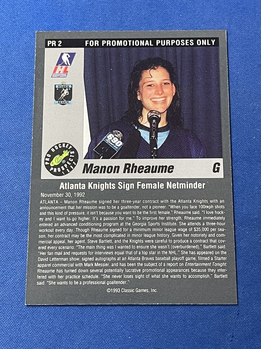 1993 RARE CLASSIC EXCLUSIVE PROMO MANON RHEAUME FIRST LADY OF