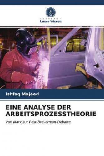 Thumbnail - Eine Analyse Der Arbeitsprozesstheorie Von Marx Zur