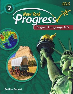 New York Progress English Language Arts  2014 Student Edition Grade 7