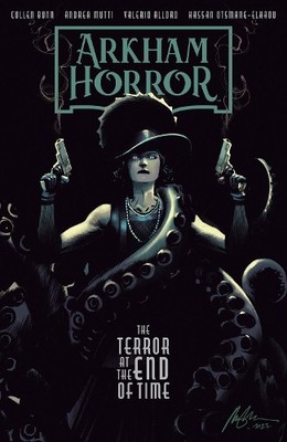 Cullen Bunn Arkham Horror: The Terror at the End of Time (Taschenbuch)