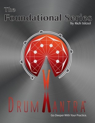 Stitzel - DrumMantra  The Foundational Series - New paperback or softb - X555z