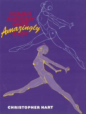 Human Anatomy Made Amazingly Easy by Hart, Christopher