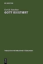 Gott existiert | Buch | 9783110052244 - Ratschow, Carl H.