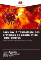 Mauro Luisetto (U. A.) | Sars-Cov-2 Toxicologie Des ProtéInes De Pointe Et De...