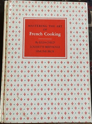 JULIA CHILD ET AL Mastering the Art of French Cooking 1967 Vintage Hardcover