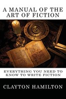 Clayton Hamilton | A Manual Of The Art Of Fiction | Taschenbuch | Englisch | Wlc