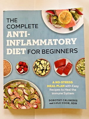 The Complete Anti-Inflammatory Diet for Beginners : A No-Stress Meal ...