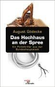 Das Hochhaus an der Spree: Ein Politthriller aus de... | Buch | Zustand sehr gut