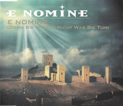 E Nomine - E Nomine (Denn Sie Wissen Nicht Was Sie Tun) - (CD, Maxi-Single) (Ver