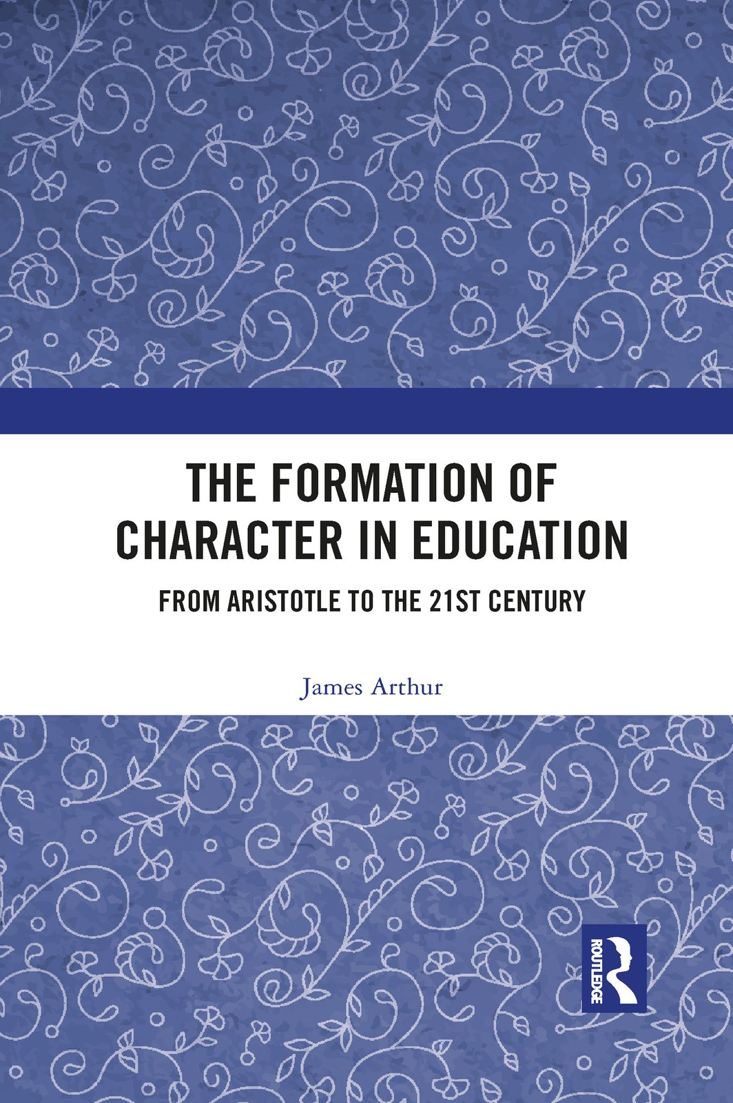 The Formation of Character in Education: From Aristotle to the 21st Century by - Image 4
