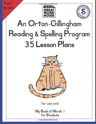 35 Lesson Plans - An Orton-Gillingham Reading & Spelling Program