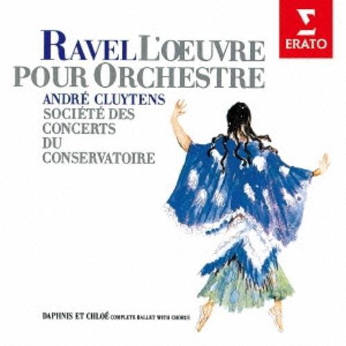 Ravel: Ballet Music Dafunis and Chloe (todas las canciones)