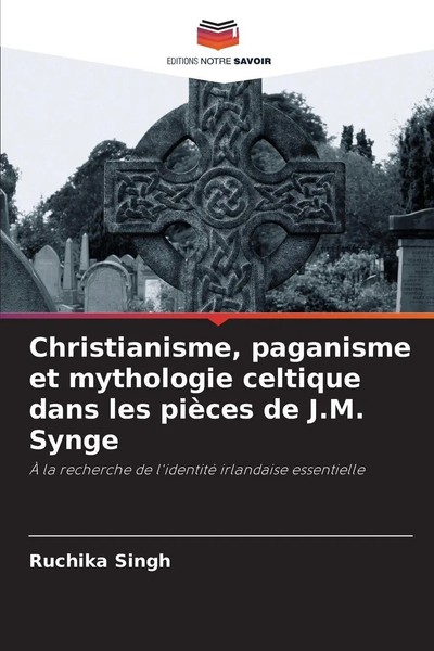 Ruchika Singh | Christianisme, Paganisme Et Mythologie Celtique Dans Les...-image