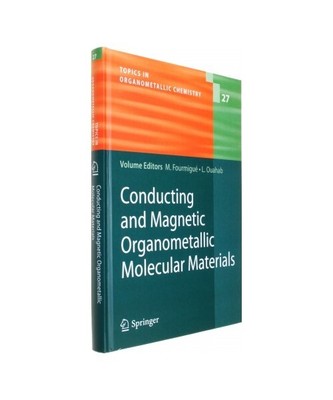 Conducting and Magnetic Organometallic Molecular Materials