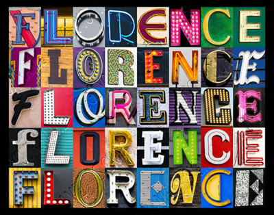 FLORENCE Name Poster featuring photos of actual sign letters