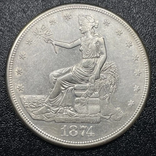 1874 S Trade Silver Dollar $1 AU Detail About Uncirculated