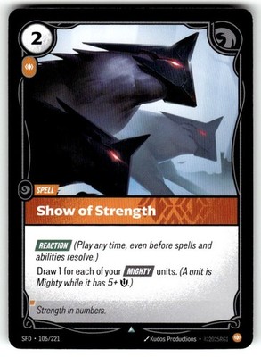 Show of Strength 106/221 Uncommon Spiritforged Riftbound Near Mint
