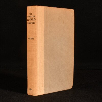 1950 Die Bibliothek von Edward Gibbon: Ein Katalog seiner Bücher von Geoffrey Keyne...