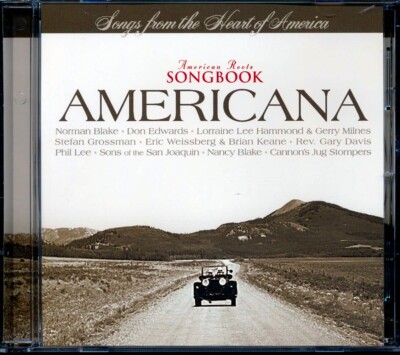 CD Norman Blake, Don Edwards, Phil Lee, Etc. - America Roots Songbook: Americana